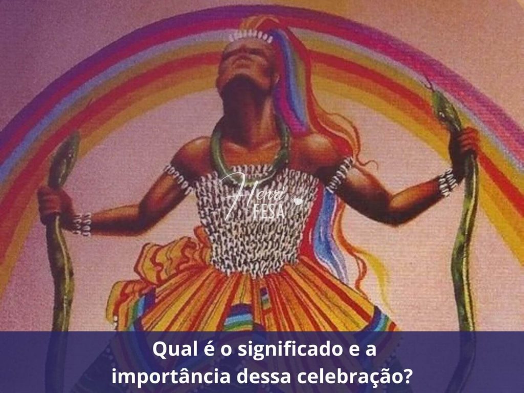 Celebração Magnífica: O Dia de Oxumaré Qual é o significado e a importância dessa celebração