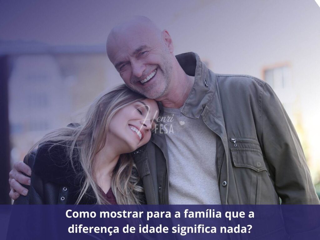 Minha família tem preconceito por eu ser casada com alguém mais velho! Como mostrar para a família que a diferença de idade significa nada