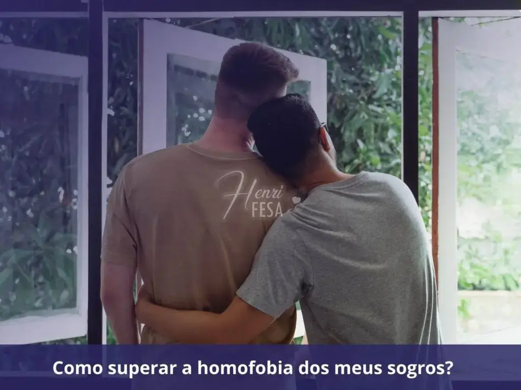 Os pais do meu esposo não aceitam um relacionamento gay Como superar a homofobia dos meus sogros