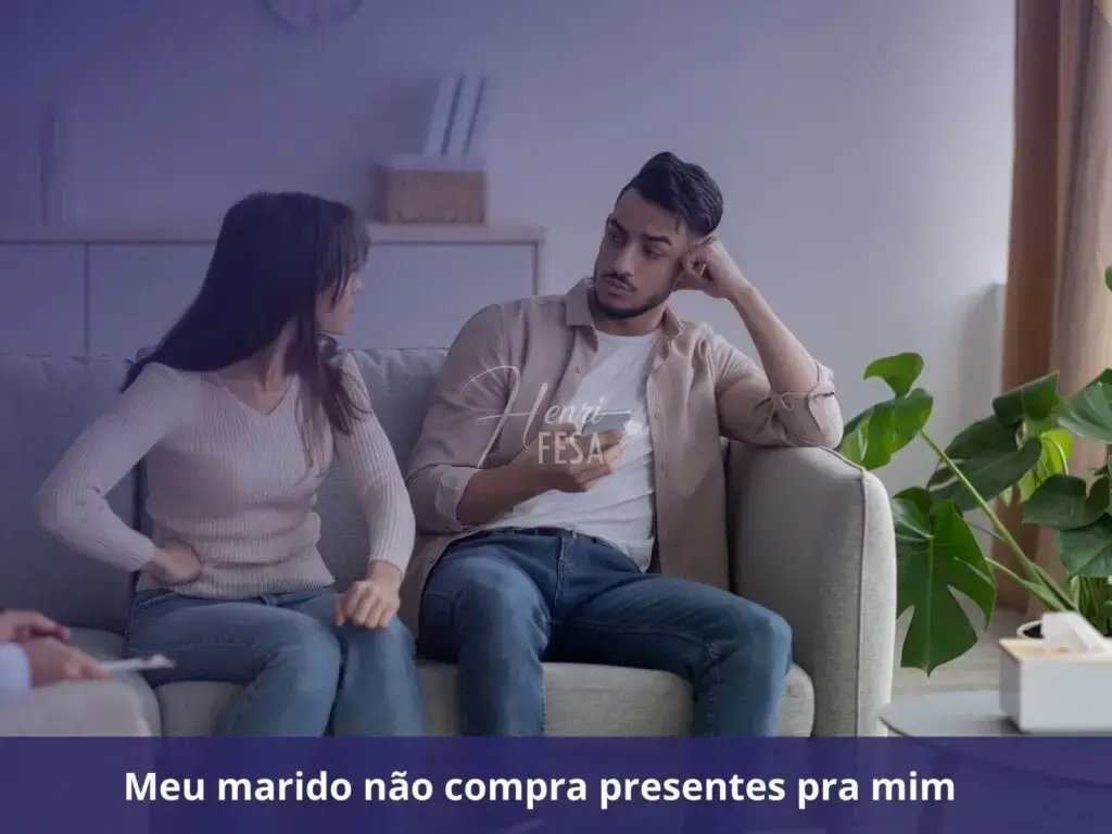 Meu marido é muito pão duro: como isso muda? Meu marido não compra presentes pra mim