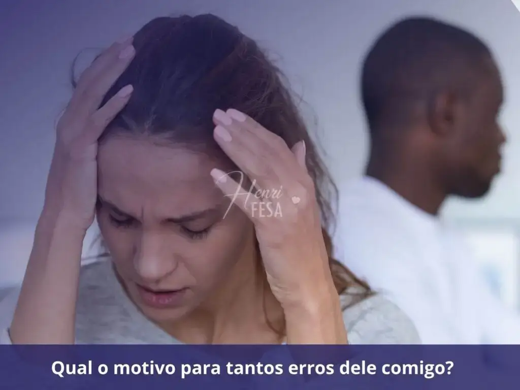 Quero punir meu marido que só tem errado comigo, mas tenho medo! Qual o motivo para tantos erros dele comigo