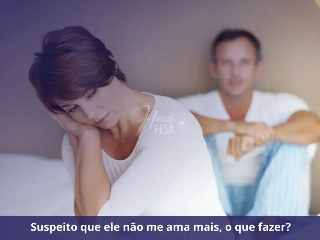 Suspeito que ele não me ama mais