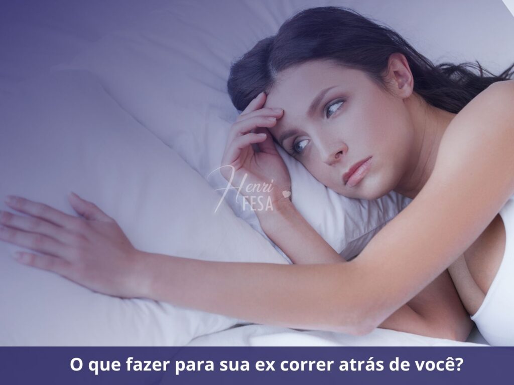 O que fazer quando bate a saudade da ex? O que fazer para sua ex correr atrás de você
