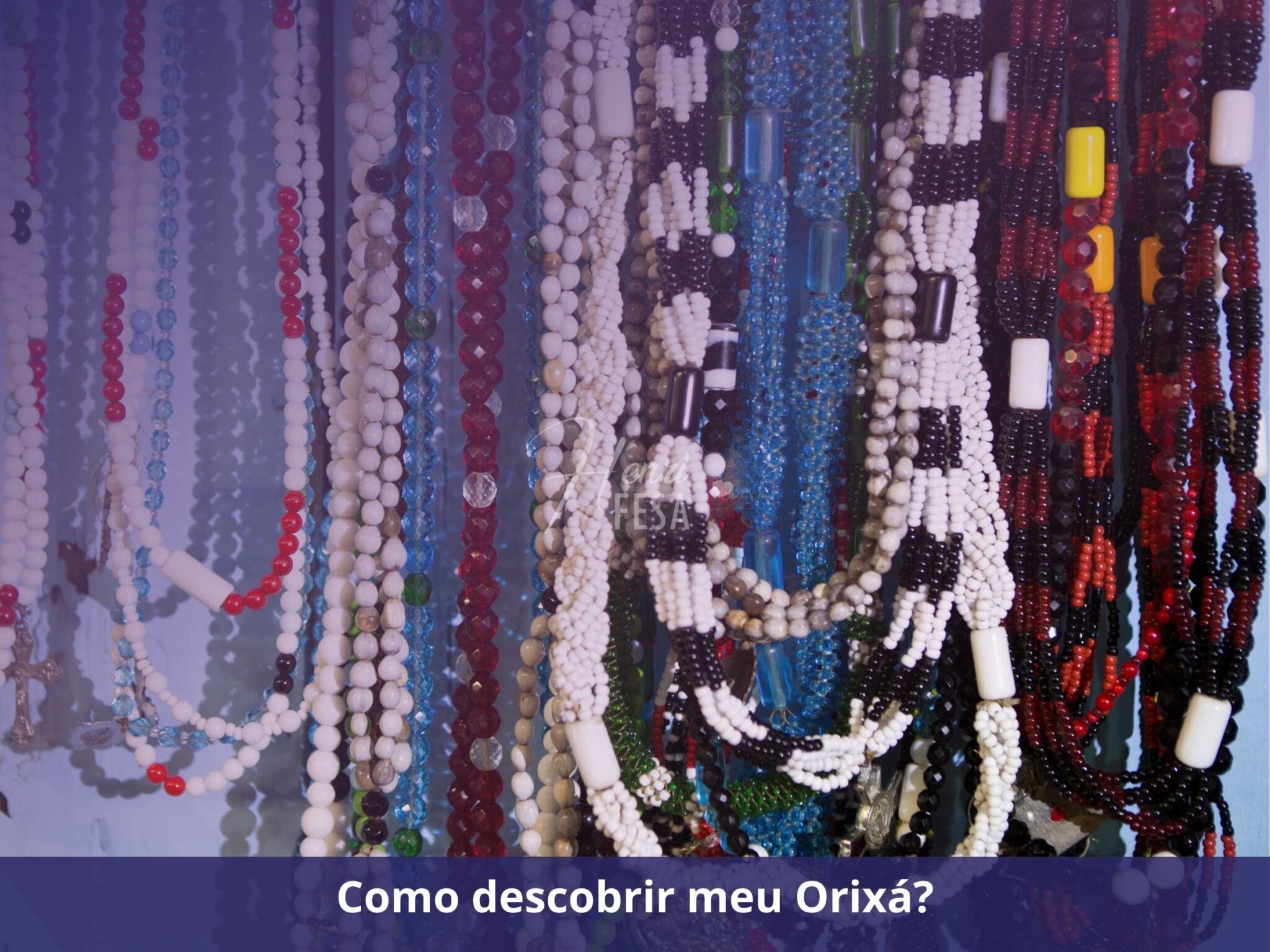 Como saber qual meu Orixá na Umbanda?