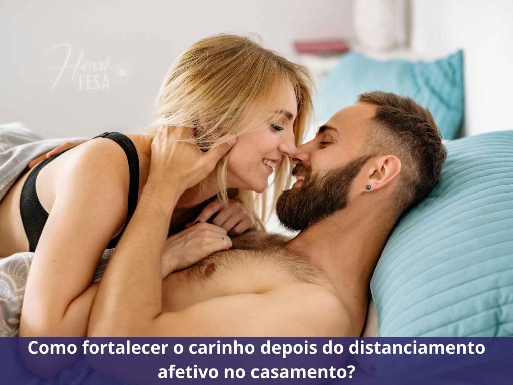 distanciamento afetivo no casamento