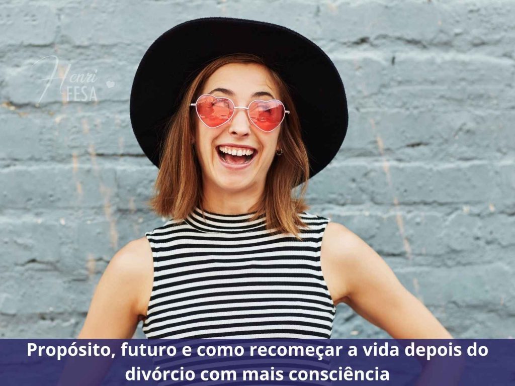 como recomeçar a vida depois do divórcio